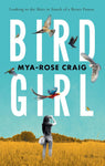 Birdgirl: Looking to the Skies in Search of a Better Future