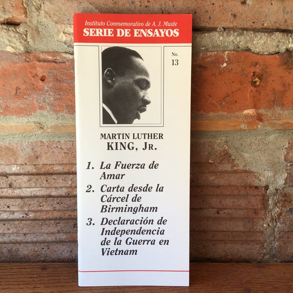 The A.J. Muste Memorial Institute Essay Series: Martin Luther King Jr. (Spanish)