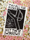May All Your Rocks Hit Their Windows Sticker
