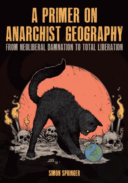 Primer on Anarchist Geography