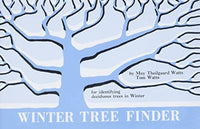 Winter Tree Finder: A Manual for Identifying Deciduous Trees in Winter (Eastern US)