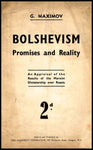 Bolshevism: Promises and Reality