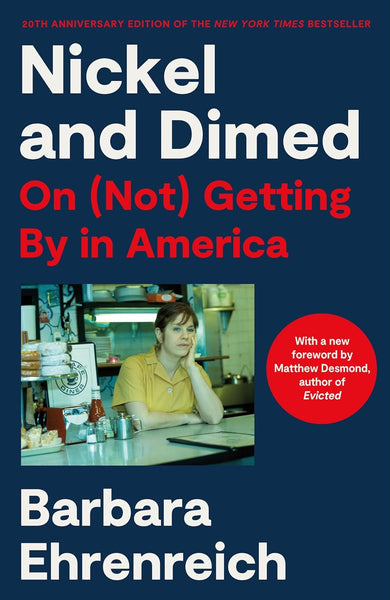 Nickel and Dimed: On (Not) Getting by in America