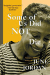 Some of Us Did Not Die: Selected Essays