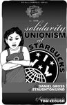 Solidarity Unionism at Starbucks