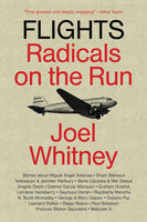 Flights: Radicals on the Run