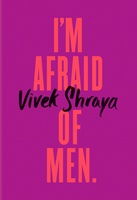 I'm Afraid of Men