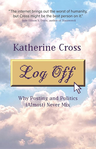 Log Off: Why Posting and Politics (Almost) Never Mix