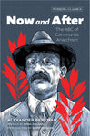 Now and After: The ABC of Communist Anarchism