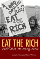 Eat The Rich and Other Interesting Ideas