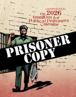 Certain Days: The 2026 Freedom for Political Prisoners Calendar PRISONER COPY