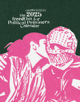 Certain Days: The 2025 Freedom for Political Prisoners Calendar - PRE-ORDER