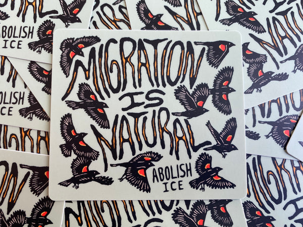 Migration is Natural Sticker