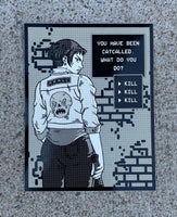 You Have Been Catcalled, What Do You Do? Sticker