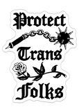Protect Trans Folks Sticker