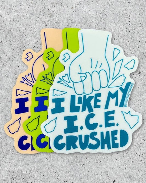 I Like My I.C.E. Crushed Sticker