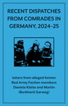 Recent Dispatches from Comrades in Germany, 2024–25