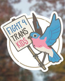 Fight 4 Trans Kids Sticker