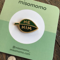 He/Him Pronoun Pins