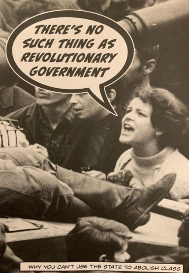 There’s No Such Thing as Revolutionary Government
