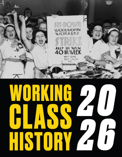 Working Class History 2026 Wall Calendar