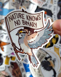 Nature Knows No Binary Sticker