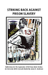 Striking Back Against Prison Slavery