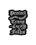 Protect Trans Folks Chain Patch