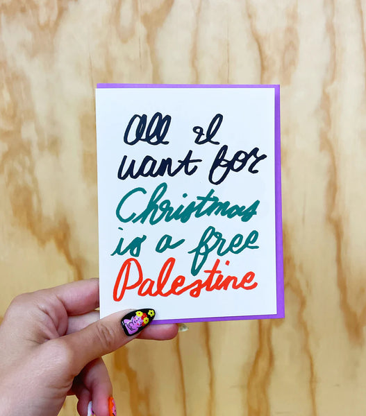 All I Want for Christmas is a Free Palestine Card