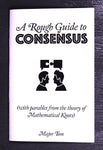 A Rough Guide to Consensus