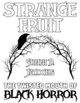 Strange Fruit: The Twisted Mouth of Black Horror