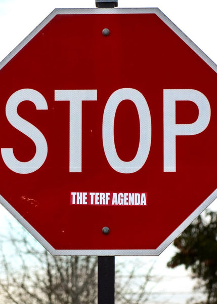 STOP the TERF Agenda Sticker – Burning Books