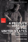 A People's History of the United States: Teaching Edition Volume 1 - American Beginnings to Reconstruction