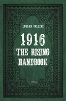 1916: The Rising Handbook