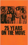 25 Years on the MOVE