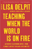 Teaching When the World is On Fire