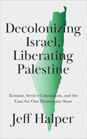 Decolonizing Israel