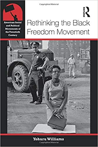 Rethinking Black Freedom Movement