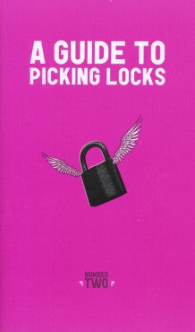 A Guide to Picking Locks #2