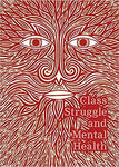Class Struggle and Mental Health