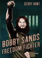 Bobby Sands Freedom Fighter