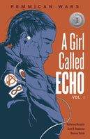 Pemmican Wars (Girl Called Echo #1)