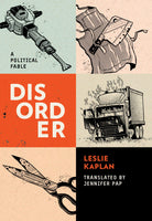 Disorder: A Political Fable