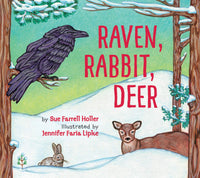 Raven, Rabbit, Deer