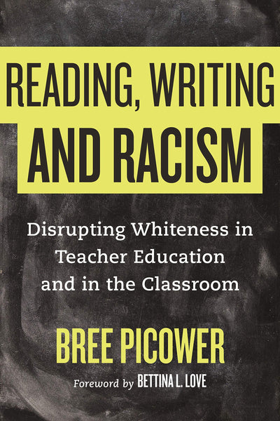 Reading, Writing and Racism