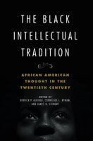 The Black Intellectual Tradition