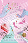Fierce Femmes and Notorious Liars: A Dangerous Trans Girl's Fantabulous Memoir