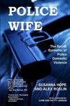Police Wife: The Secret Epidemic of Police Domestic Violence