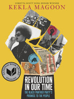 Revolution in Our Time: The Black Panther Party's Promise to the People