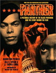 Panther: A Pictorial History of the Black Panthers and the Story Behind the Film